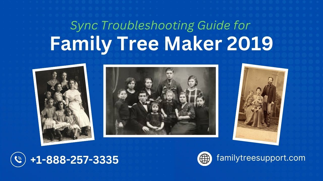 Sync Troubleshooting Guide For Family Tree Maker 2019